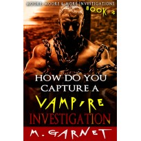 How Do You Capture A Vampire Investigation