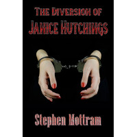 The Diversion of Janice Hutchings