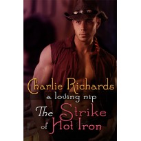 The Strike of Hot Iron
